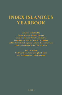 Index Islamicus Volume 2012 - Bleaney, Heather (Editor), and Sinclair, Susan (Editor)