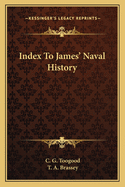 Index to James' Naval History