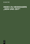 Index Zu Heideggers Sein Und Zeit