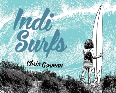 Indi Surfs - Gorman, Chris