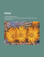 India; A Few Pages about It