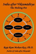 India After Vikramaditya: The Melting Pot