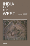 India and the West: Proceedings of a Seminar Dedicated to the Memory of Hermann Goetz