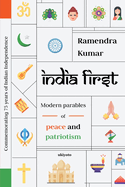 India First: Modern Parables of Peace and Patriotism