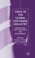 India in the Global Software Industry: Innovation, Firm Strategies and Development