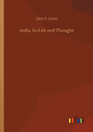 India, Its Life and Thought