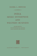 India, Mixed Enterprise and Western Business: Experiments in Controlled Change for Growth and Profit