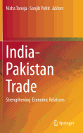 India-Pakistan Trade: Strengthening Economic Relations