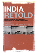 India Retold: Dialogues with Independent Documentary Filmmakers in India