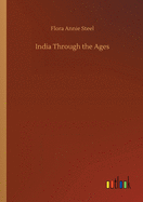 India Through the Ages