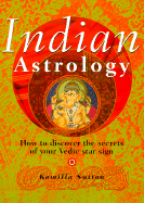 Indian Astrology - Sutton, Komilla