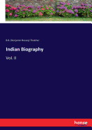 Indian Biography: Vol. II