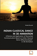 Indian Classical Dance in 3D Animation