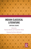 Indian Classical Literature: Critical Essays