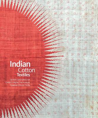 Indian Cotton Textiles - Guy, John