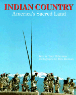 Indian Country: America's Sacred Land