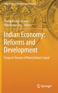 Indian Economy: Reforms and Development: Essays in Honour of Manoj Kumar Sanyal