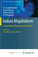 Indian Mujahideen: Computational Analysis and Public Policy