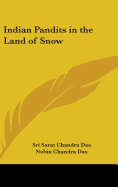 Indian Pandits in the Land of Snow