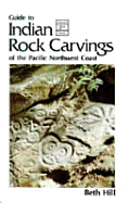 Indian Rock Carvings of the Pacific Northwest