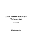 Indian Summer of a Forsyte - Galsworthy, John