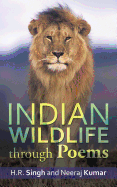 Indian Wildlife Through Poems