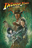 Indiana Jones and the Kingdom of the Crystal Skull: Vol.3