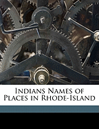 Indians Names of Places in Rhode-Island