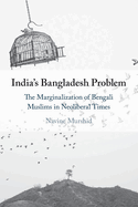 India's Bangladesh Problem