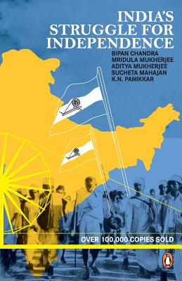 India's Struggle for Independence - Chandra, Bipan
