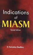 Indications of Miasm: 2nd Edition