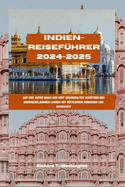 Indien-Reisef?hrer 2024-2025