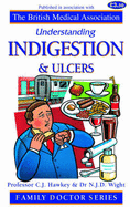 Indigestion and Ulcers