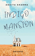 Indigo Mansion