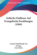 Indische Einflusse Auf Evangelische Erzahlungen (1904)