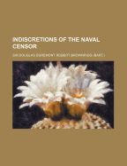 Indiscretions of the Naval Censor