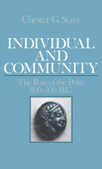 Individual and Community: The Rise of the Polis 800-500 B.C.