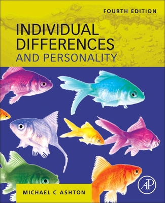 Individual Differences and Personality - Ashton, Michael C