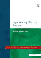 Individual Education Plans Implementing Effective Practice