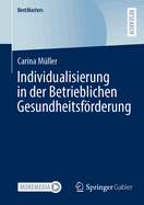 Individualisierung in der Betrieblichen Gesundheitsfrderung