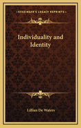 Individuality and Identity