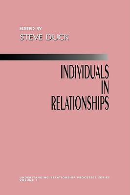 Individuals in Relationships - Duck, Steve (Editor)