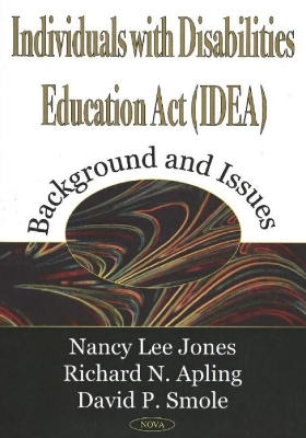 Individuals with Disabilities Education ACT (Idea) - Jones, Nancy Lee