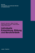 Individuelle Entwicklung, Bildung Und Berufsverfaufe