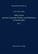 Indo-Aryan and the Linguistic History and Prehistory of North India
