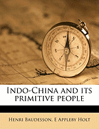 Indo-China and Its Primitive People