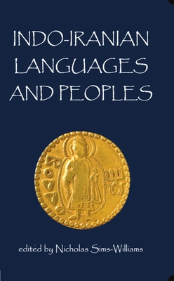 Indo-Iranian Languages and Peoples - Sims-Williams, Nicholas (Editor)