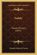Indole: Novela Peruana (1891)