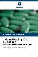 Indomethacin  -CD beladener mundauflsender Film