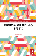 Indonesia and the Indo-Pacific
